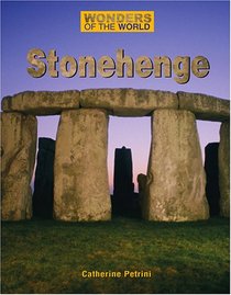 Wonders of the World - Stonehenge (Wonders of the World)