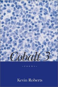 Cobalt 3: Poems