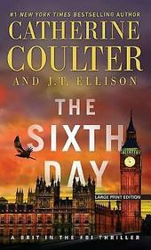 The Sixth Day (A Brit in the FBI Thriller)