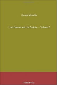 Lord Ormont and His Aminta - Volume 2