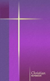 Christian Notebook: Simple Cross - Purple ( journal / cuaderno / portable / gift ) (Religious & Spiritual)