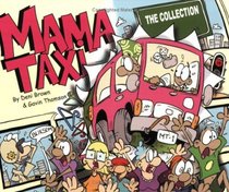 Mama Taxi: The Collection