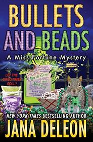 Bullets and Beads (Miss Fortune, Bk 17)