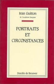 Portraits et circonstances: Chroniques (French Edition)