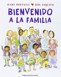 Bienvenido a la familia (Spanish Edition)