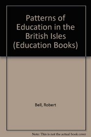 Patterns of Education in the British Isles