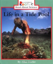 Life in a Tide Pool (Rookie Read-About Science)