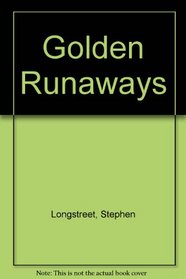 Golden Runaways