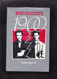 Bertolucci's 1900: A Narrative and Historical Analysis (Contemporary Film and Television Series)
