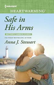 Safe in His Arms (Butterfly Harbor, Bk 6) (Harlequin Heartwarming, No 297) (Larger Print)