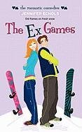 The Ex Games (The Romantic Comedies)