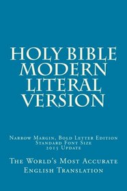 Holy Bible - Modern Literal Version