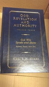 God, Revelation, and Authority: 003