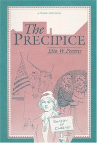 The Precipice: A Novel (Prairie State Books)