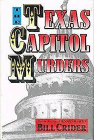 The Texas Capitol Murders