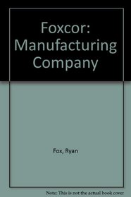 Foxcor Manufacturing Company