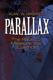 Parallax: The Race to Measure the Cosmos (Dover Books on Astronomy)