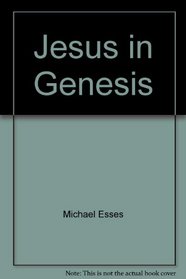 Jesus in Genesis