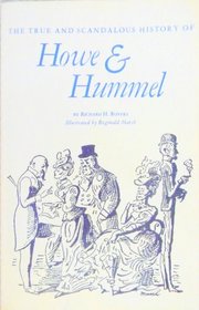 The True and Scandalous History of Howe & Hummel