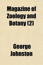 Magazine of Zoology and Botany (2)