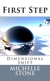 Dimensional Shift: First Step