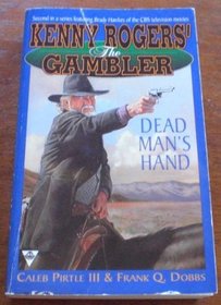 Kenny Rogers' The Gambler 2: Dead Man's Hand (Kenny Roger's the Gambler)
