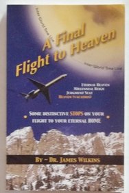 A Final Flight to Heaven