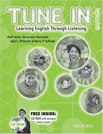 Tune In 1 Teacher's Book: Learning English Through Listening (Tune in Series)