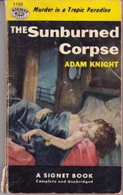 The Sunburned Corpse (Vintage Signet #1103)
