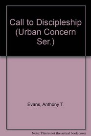 Call to Discipleship (Urban Concern Ser.)