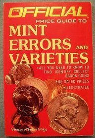 The Official Price Guide to Mint Errors and Varieties