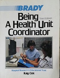 Being a Health Unit Coordinator