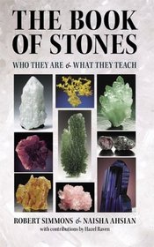 The Book of Stones: Who They Are  What They Teach
