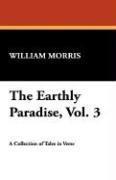 The Earthly Paradise, Vol. 3