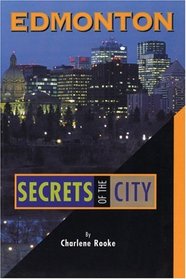 Edmonton: Secrets of The City