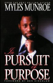 In Pursuit of Purpose