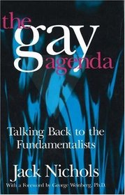 The Gay Agenda: Talking Back to the Fundamentalists