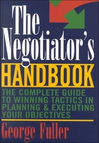 The Negotiator's Handbook