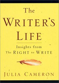 The Writer's Life : Insights from The Right to Write