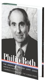 Philip Roth: The American Trilogy