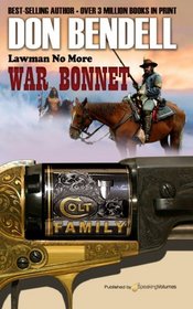 War Bonnet (Colt Family)