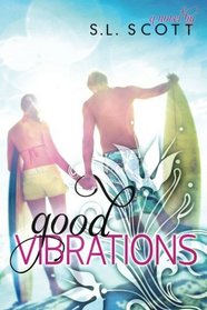 Good Vibrations (Welcome to Paradise Series) (Volume 1)