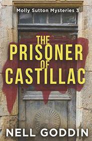 The Prisoner of Castillac (Molly Sutton Mysteries)