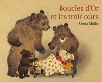 Boucles d'Or et les trois ours (French Edition)
