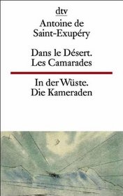 Le Desert Les Camarades (French Edition)