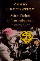 Miss Fisher Un Turbulenzen (Flying Too High) (Phryne Fisher, Bk 2) (German Edition)