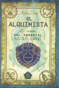 EL ALQUIMISTA - LOS SECRETOS DEL INMORTAL (Roca Junior) (Spanish Edition)