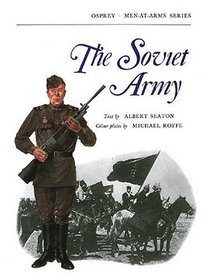 The Soviet Army (Man-at-arms series)