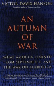 An Autumn of War : What America Learned from September 11 and the War on Terrorism