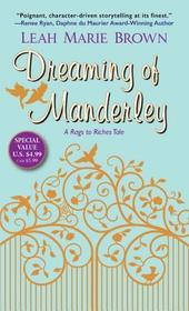 Dreaming of Manderley (A Riches to Romance Tale)